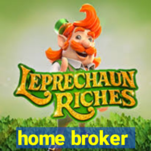 home broker